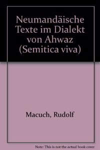 Neumandaische Texte Im Dialekt Von Ahwaz