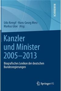 Kanzler Und Minister 2005 - 2013