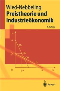Preistheorie Und Industrieakonomik