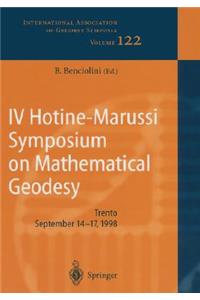 IV Hotine-Marussi Symposium on Mathematical Geodesy
