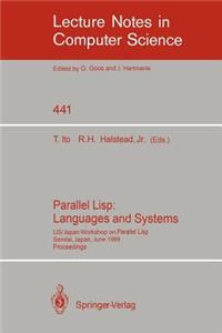 Parallel Lisp: Languages and Systems