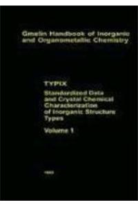 Typix -- Standardized Data and Crystal Chemical Characterization of Inorganic Structure Types