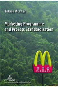 Marketing Programme and Process Standardisation