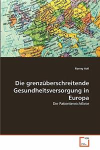 grenzüberschreitende Gesundheitsversorgung in Europa