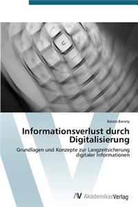 Informationsverlust durch Digitalisierung