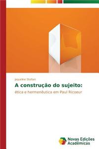 A construção do sujeito