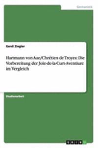 Hartmann von Aue/Chrétien de Troyes