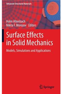 Surface Effects in Solid Mechanics