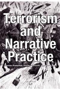 Terrorism and Narrative Practice, 7