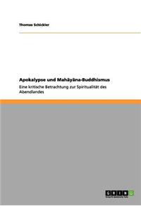 Apokalypse und Mahayana-Buddhismus
