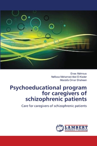 Psychoeducational program for caregivers of schizophrenic patients