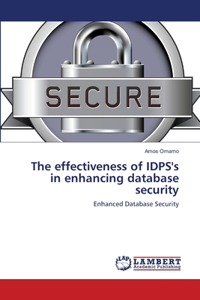 effectiveness of IDPS's in enhancing database security