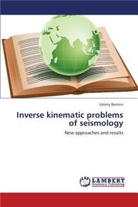 Inverse Kinematic Problems of Seismology