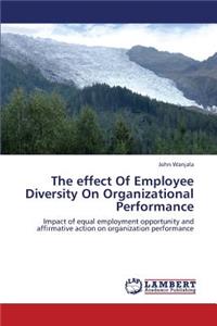 Effect of Employee Diversity on Organizational Performance