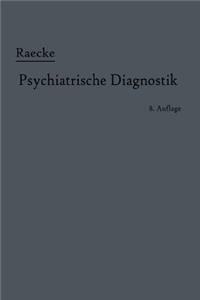 Grundriss Der Psychiatrischen Diagnostik