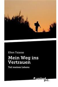 Mein Weg Ins Vertrauen
