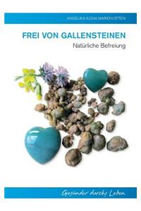Frei von Gallensteinen
