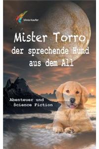 Mister Torro, Der Sprechende Hund Aus Dem All