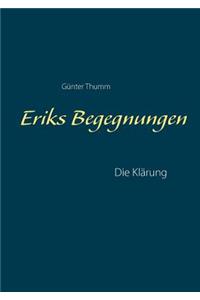 Eriks Begegnungen