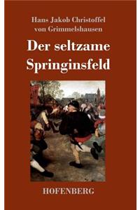 Der seltzame Springinsfeld