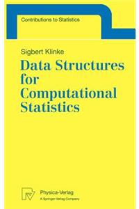 Data Structures for Computational Statistics