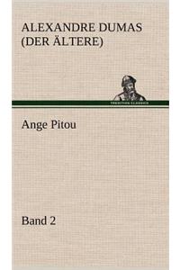 Ange Pitou, Band 2