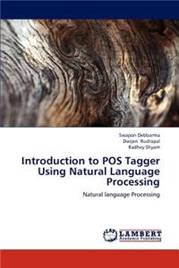 Introduction to POS Tagger Using Natural Language Processing