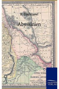 Abyssinien und die übrigen Gebiete Ost-Afrikas