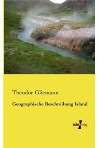 Geographische Beschreibung Island