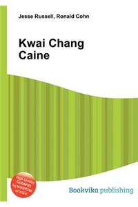 Kwai Chang Caine