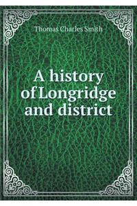 A History of Longridge and District