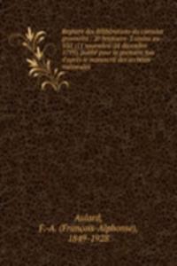 Registre des deliberations du consulat provisoire : 20 brumaire-3 nivose an VIII (11 novembre-24 decembre 1799), publie pour la premiere fois d'apres le manuscrit des archives nationales