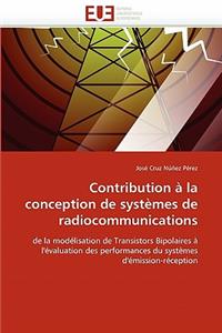 Contribution À La Conception de Systèmes de Radiocommunications
