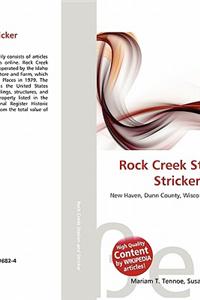 Rock Creek Station and Stricker Homesite