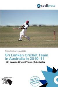 Sri Lankan Cricket Team in Australia in 2010-11
