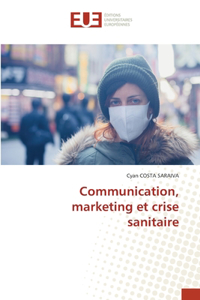Communication, marketing et crise sanitaire