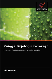 Księga fizjologii zwierząt