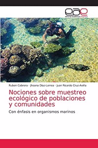 Nociones sobre muestreo ecológico de poblaciones y comunidades