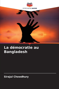 démocratie au Bangladesh