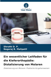 wesentlicher Leitfaden für die Kieferorthopädie