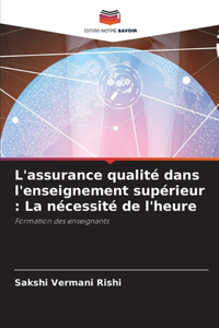 L'assurance qualité dans l'enseignement supérieur