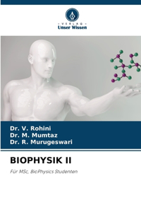 Biophysik II