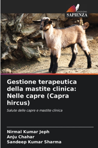 Gestione terapeutica della mastite clinica