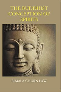 Buddhist Conception of Spirits