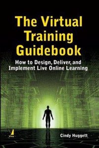 The Virtual Training Guidebook