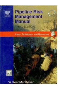 Pipeline Risk Management Manual