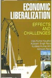 Economic liberalization effects and challenges