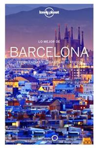Lonely Planet Lo Mejor de Barcelona