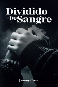 Dividido De Sangre