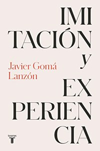 Imitacion y experiencia (Tetralogia de la ejemplaridad)